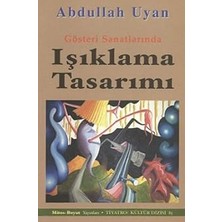 Gösteri Sanatlarında Işıklama Tasarımı