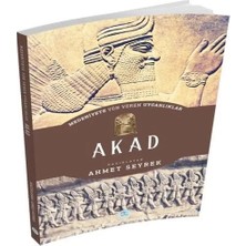 Aydogan's Akad - Medeniyete Yön Veren Uygarlıklar