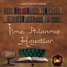 Aydogan's Ilme Adanmış Hayatlar