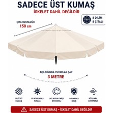 Şemsiyecim Alüminyum Şemsiye Kumaşı 3 Metre 8 Dilim Uv Korumalı Üst Kumaş