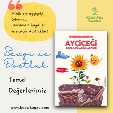 Ayçiçeği Arkadaşlarını Arıyor (Çocuk Kitabı)