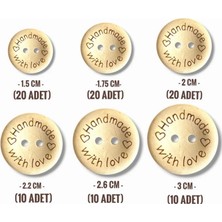 Yumakça Ahşap Handmade Düğme 1.5 cm / 1.75 cm / 2 cm 20' Şer Adet | 2.2 / 2.6 / 3 cm 10' Ar Adet ( Toplam 90 Adet )