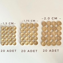 Yumakça Ahşap Handmade Düğme 1.5 cm / 1.75 cm / 2 cm 20' Şer Adet ( Toplam 60 Adet )