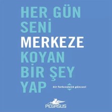 Aydogan's Her Gün Seni Merkeze Koyan Bir Şey Yap