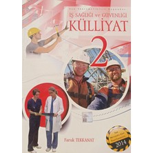 Kişisel Yayınlar Iş Sağlığı ve Güvenliği Külliyat - 2 - Der: Faruk Tekkanat - 2.el Kitap