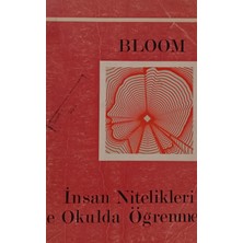 Kişisel Yayınlar Insan Nitelikleri ve Okulda Öğrenme - Insan Nitelikleri ve Okulda Öğrenme - 2.el Kitap
