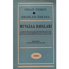 Kişisel Yayınlar Muvazaa Davaları (Taraf Muvazaası, Muris Muvazaası, Inanç - Ihsan Özmen, Eraslan Özkaya - 2.el Kitap