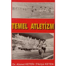 Kişisel Yayınlar Temel Atletizm - Dr. Ahmet Keten - Fikriye Keten - 2.el Kitap