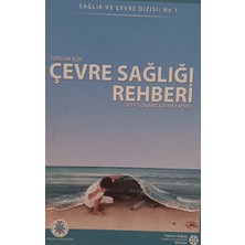 Kişisel Yayınlar Toplum Için Çevre Sağlığı Rehberi - Jeff Conant-Pam Fadem - 2.el Kitap