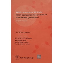 Kişisel Yayınlar Who Laboratuvar El Kitabı - Insan Semeninin Incelenmesi ve Işlemlerden Geçirilmesi - 2.el Kitap