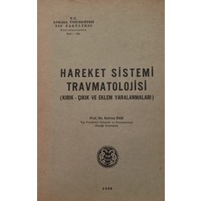 Kişisel Yayınlar Hareket  Sistemi  Travmatolojisi - Prof. Dr. Rıdvan Ege - 2.el Kitap