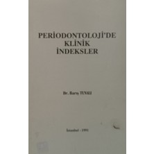 Kişisel Yayınlar Periodontolojide Klinik Indeksler - Barış Tunalı - 2.el Kitap
