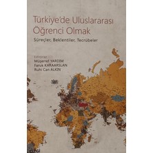 Kişisel Yayınlar Türkiye'de Uluslararası Öğrenci Olmak | Süreçler, Beklentiler, Tecrüb - Müşerref Yardım - 2.el Kitap