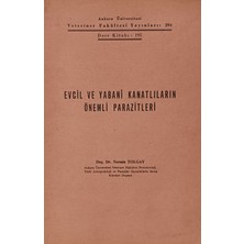 Kişisel Yayınlar Evcil ve Yabani Kanatlıların Önemli Parazitleri Açıklamayı Okuyu - Doç.dr.nermin Toglay - 2.el Kitap