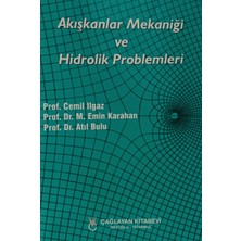 Kişisel Yayınlar Akışkanlar Mekaniği ve Hidrolik Problemleri - Cemil Ilgaz - 2.el Kitap