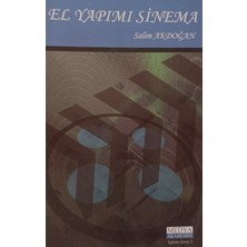 Kişisel Yayınlar El Yapımı Sinema - Salim Akdoğan - 2.el Kitap