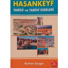 Kişisel Yayınlar Hasankeyf Tarihi ve Tarihi Eserleri Imzalı - Burhan Zengin - 2.el Kitap