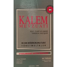 Kişisel Yayınlar Kalem Mevzuatı / Adli - Idari ve Askeri Yargıda Yazı Işle - Hikmet Özdemir - Ali Turhan - 2.el Kitap