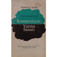 Kişisel Yayınlar Örnekleriyle Kompozisyon Yazma Sanatı - Sabahat Emir - 2.el Kitap