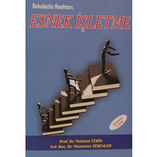 Kişisel Yayınlar Rekabetin Anahtarı: Esnek Işletme - Mahmut Tekin Muaamer Zerenler - 2.el Kitap