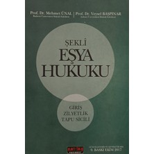 Kişisel Yayınlar Şekli Eşya Hukuku - Mehmet Ünal- Veysel Başpınar - 2.el Kitap