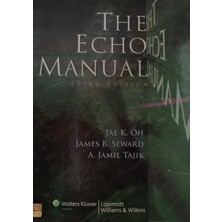 Kişisel Yayınlar The Echo Manual - Thırd Edıtıon - Jae K.oh-James B.seward-A.jamıl Tajıka - 2.el Kitap