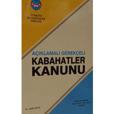 Kişisel Yayınlar Açıklamalı ve Gerekçeli Kabahatler Kanunu - Av. Atilla Inan - Ibrahim Demir - 2.el Kitap