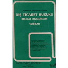 Kişisel Yayınlar Açıklamalı,uygulamalı,içtihatlı Dış Ticaret Hukuku Ihracat Sözl - Bahir Mazhar Erüreten - 2.el Kitap