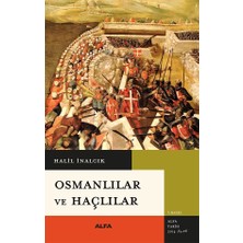 Osmanlılar ve Haçlılar - Halil İnalcık