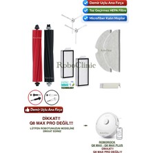 Roboclinic Roborock Q8 Max, Q8 Max Plus Robot Süpürge Uyumlu Yedek Fırça, Hepa Filtre, Mop Seti-9 Parça