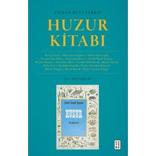 Ketebe Yayınları Zaman Rüya Terkip : Huzur Kitabı