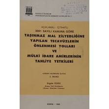 Kişisel Yayınlar Açıklamalı - Içtihatlı 3091 Sayılı Kanuna Göre Taşınmaz Mal Zilyedliğine  - Ergün Tezel - 2.el Kitap