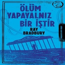 Nerm Ölüm Yapayalnız Bir Iştir