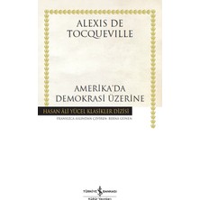 İş Bankası Kültür Yayınları Amerika’da Demokrasi Üzerine (Ciltli) - Alexis De Tocqueville
