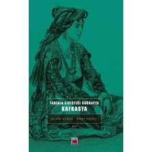 Elips Kitap Tarihin Sıkıştığı Coğrafya: Kafkasya