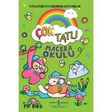 İş Bankası Kültür Yayınları Çok Tatlı - Macera Okulu - Pip Bird