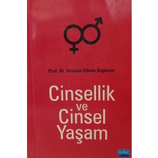 Kişisel Yayınlar Cinsellik ve Cinsel Yaşam - Ibrahim Ethem Özgüven - 2.el Kitap