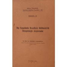 Kişisel Yayınlar Dişi Koyunlarda Brucellosis Melitensis'de Histopatoloj - Dr. Med.vet. Mehmet Alibaşoğlu - 2.el Kitap