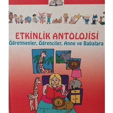 Kişisel Yayınlar Etkinlik Antolojisi Öğretmenler,öğrenciler,anne ve Babalara - 2.el Kitap