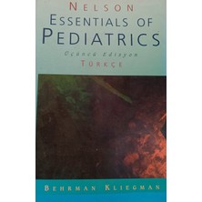Kişisel Yayınlar Nelson Essentials Of Pediatrics (Üçüncü Edisyon) (Türkçe) - Behrman, Kliegman - 2.el Kitap