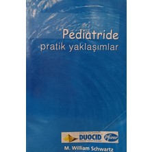 Kişisel Yayınlar Pediatride Pratik Yaklaşımlar - M. William Schwartz - 2.el Kitap