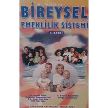 Kişisel Yayınlar Tüm Yönleriyle Bireysel Emeklilik Sistemi - Ahmet Erol - A. Ercan Yıldırım - 2.el Kitap