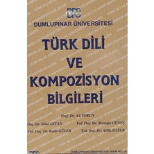 Kişisel Yayınlar Türk Dili ve Kompozisyon Bilgileri - Ali Torun + Heyet - 2.el Kitap