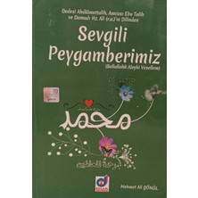 Kişisel Yayınlar Dedesi Abdülmuttalib, Amcası Ebu Talib ve Damadı Hz. Ali'nin Dilinde - Mehmet Ali Gönül - 2.el Kitap