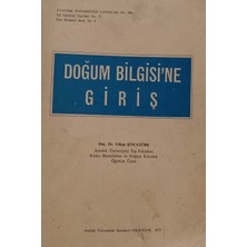 Kişisel Yayınlar Doğum Bilgisi'ne Giriş - Utkan Kocatürk (Doç. Dr.) - 2.el Kitap