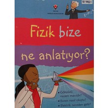 Kişisel Yayınlar Fizik Bize Ne Anlatıyor 12 Yaş+ - Kate Davıes - 2.el Kitap