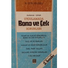 Kişisel Yayınlar Uygulamada Bono ve Çek Sorunları Genişletilmiş 3. Baskı - Çetin Oğuzoğlu - 2.el Kitap