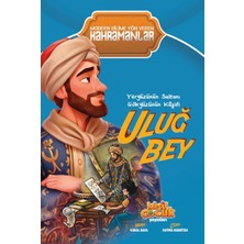 Ematcrt Yeryüzünün Sultanı Gökyüzünün Kâşifi Uluğ Bey