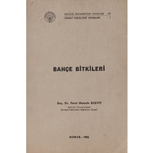 Kişisel Yayınlar Bahçe Bitkileri - Fevzi Mustafa Ecevit - 2.el Kitap