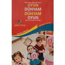Kişisel Yayınlar Oyun Dünyam Dünyam Oyun - Çocuk Oyunları El Kitabı - Nurdan Erduran - Mahmut Yılmaz - 2.el Kitap